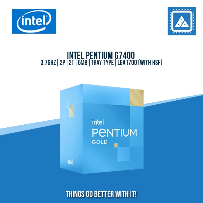 INTEL PENTIUM G7400 3.7GHZ|2P|2T|6MB|TRAY TYPE|LGA1700 (WITH HSF) INTEL PENTIUM G7400 3.7GHZ|2P|2T|6MB|TRAY TYPE|LGA1700 (WITH HSF)